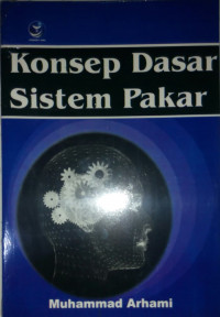 Konsep Dasar Sistem Pakar