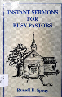 INSTANT SERMONS FOR BUSY PASTORS