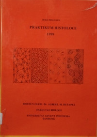 Buku Penuntun: PRAKTIKUM HISTOLOGI 1999