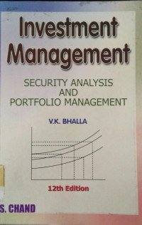 Investment  Management: Security Analysis and Portfolio Management