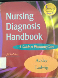 Nursing Diagnosis Handbook A Guide to Planning Care