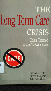 The Long Term Care Crisis Elders Trapped In The No-Care Zone