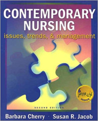 Contemporary Nursing Issues, Trends, & Management