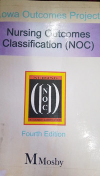 Lowa Outcomes Project Nursing Outcomes Classification (NOC)