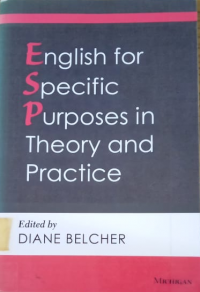 English for Spesific Purpose in Theory and Practice