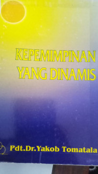 Kepemimpinan Yang Dinamis