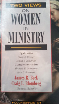 Two Views On Women In Ministry