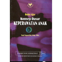 Buku Ajar Konsep Dasar Keperawatan Anak