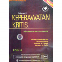 Peratwatan Kritis pendekatan asuhan holistik Volume 1