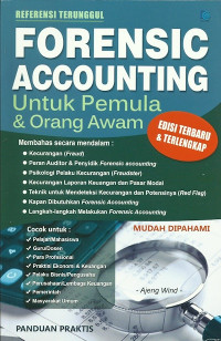 Forensic Accounting Untuk Pemula & Orang Awam