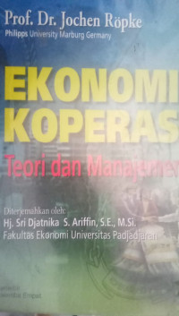 Ekonomi Koperasi: Teori dan Manajemen