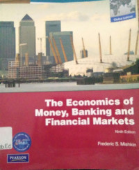 The Economics of Money, Banking and Financial Markets