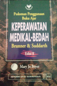 Pedoman Penggunaan Buku Ajar Keperawatan Medikal-Bedah Brunner & Suddarth