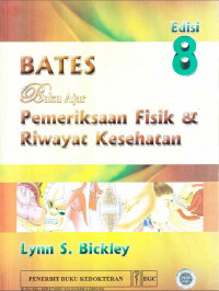 BATES Buku Ajar Pemeriksaan Fisik & Riwayat Kesehatan