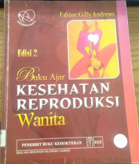 Buku Ajar Kesehatan Reproduksi Wanita