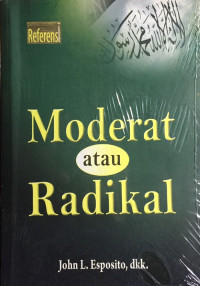 Moderat Atau Radikal