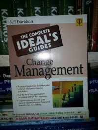 The Complite Ideal's Guides: Change Management