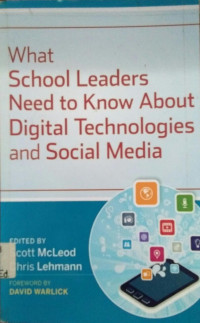 What School Leaders Need To Know About Digital Technologies And Social Media