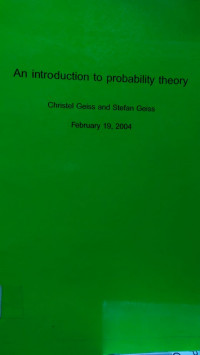 An Introduction To Probability Theory: Christel Geiss And Stefan Geiss