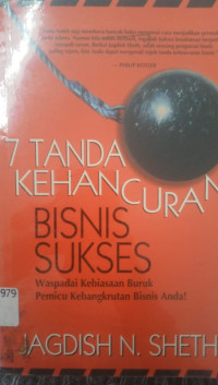 7 Tanda Kehancuran Bisnis Sukses: Waspadai Kebiasaan Buruk Pemicu Kebangkrutan Bisnis Anda!