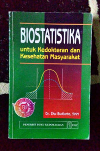 Biostatistika Untuk Kedokteran Dan Kesehatan Masyarakat