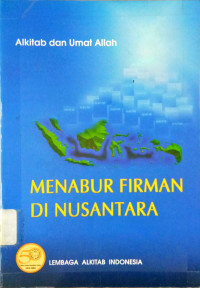 Menabur Firman Di Nusantara