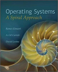 Operating Systems: A Spiral Approach
