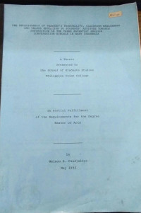 The Relationship Of Teacher's Personality, Classroom Management And Values Education To Students' Attitude Towards Instruction In The Three Adventist English Conversation Schools In West Indonesia