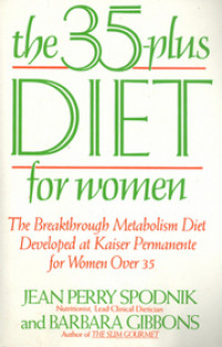 The 35 Plus Diet For Women