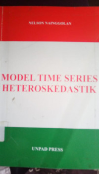 Model Time Series Heteroskedastik