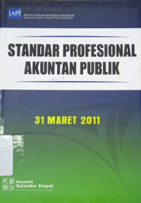 Standar Profesional Akuntan Publik : 31 Maret 2011