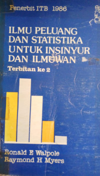 Ilmu Peluang Dan Statistika Untuk Insinyur Dan Ilmuwan