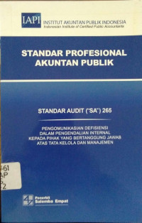 Standar Profesional Akuntan Publik : Standar Audit 265