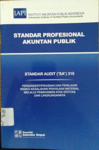 Standar Profesional Akuntan Publik : Standar Audit 315