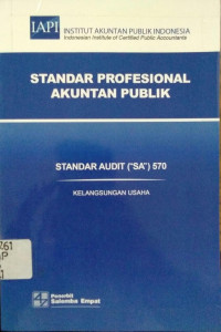 Standar Profesional Akuntan Publik : Standar Audit 570