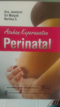 Asuhan Keperawatan Perinatal