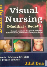 Buku Ajar Visual Nursing (Medikal - Bedah)