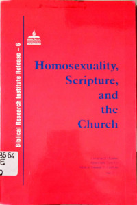 Homosexuality, Scripture and the Church