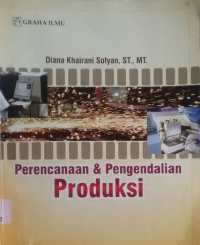 Perencanaan dan pengendalian produksi