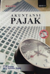 Akuntansi Pajak - EDISI 4