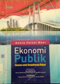 Ekonomi Publik : Ekonomi untuk Kesejahteraan Rakyat