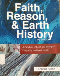 Faith Reason & Earth History