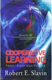 Cooperative Learning: Teori, Riset Dan Prakti