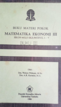 Buku Materi Pokok Matematika Ekonomi III Buku III