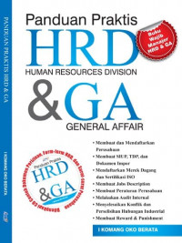 Panduan Praktis HRD (Human Resources Division) & GA (General Affair)