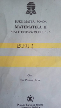 Buku Materi Pokok Matematika II Buku 1