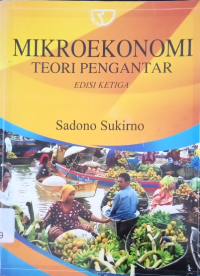 MikroEkonomi : Teori Pengantar