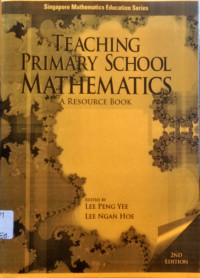 Teaching Primary School Matematics a Resourse Book