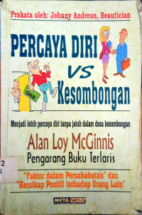 Percaya Diri vs Kesombongan: Menjadi Lebih Percaya Diri tanpa Jatuh dalam Dosa Kesombongan