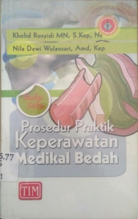 Prosedur Praktik Keperawatan Medikal Bedah